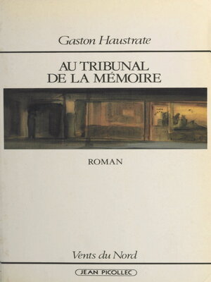 cover image of Au tribunal de la mémoire